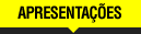 Apresentaes